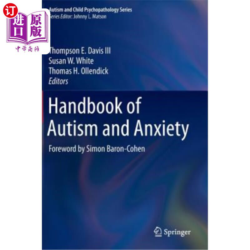 海外直订Handbook of Autism and Anxiety 自闭症和焦虑手册