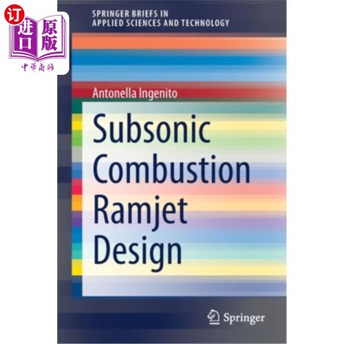 海外直订Subsonic Combustion Ramjet Design 亚音速燃烧冲压发动机设计