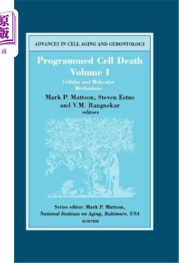 海外直订医药图书Programmed Cell Death, Volume I: Cellular and Molecular Mechanismsvolume 5 程序性细胞死亡，第一卷，