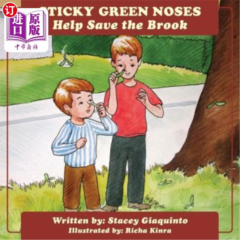 海外直订Sticky Green Noses Help Save The Brook 黏黏的绿鼻子帮助拯救小溪