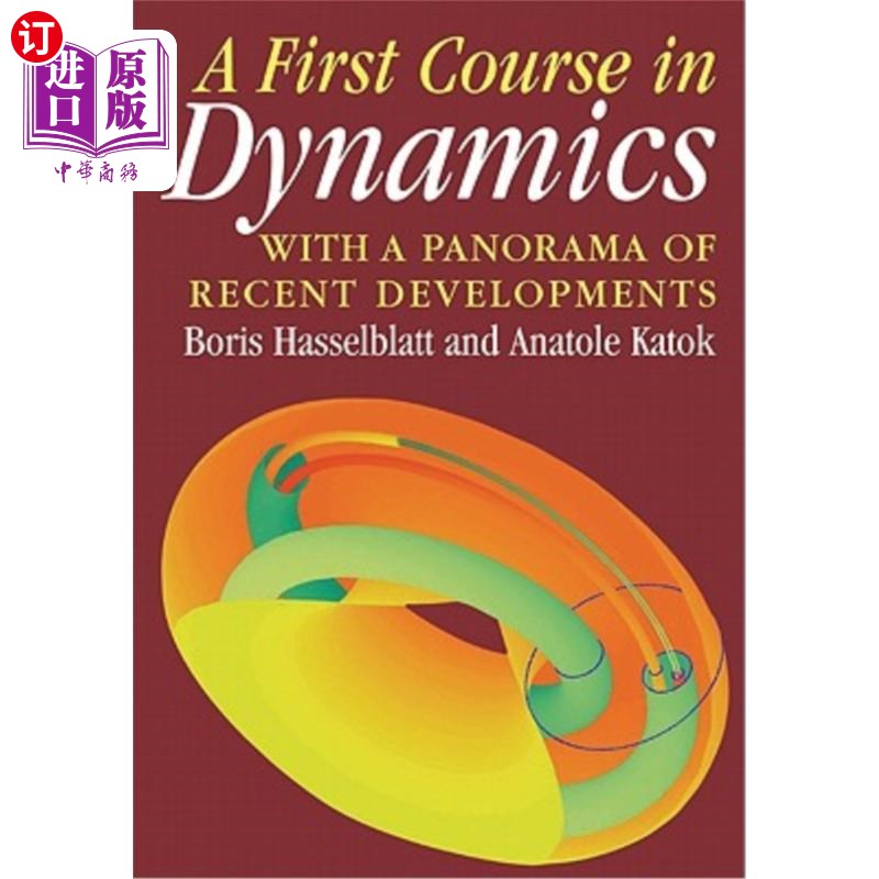 海外直订A First Course in Dynamics: With a Panorama of Recent Developments 动力学的第一门课程:概述最近的发展