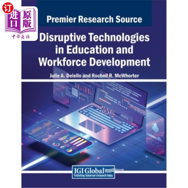 海外直订Disruptive Technologies in Education and Workforce Development 颠覆性技术在教育和劳动力发展中的应用