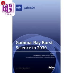 Science Burst 2030 伽马射线暴科学 海外直订Gamma 2030年 Ray