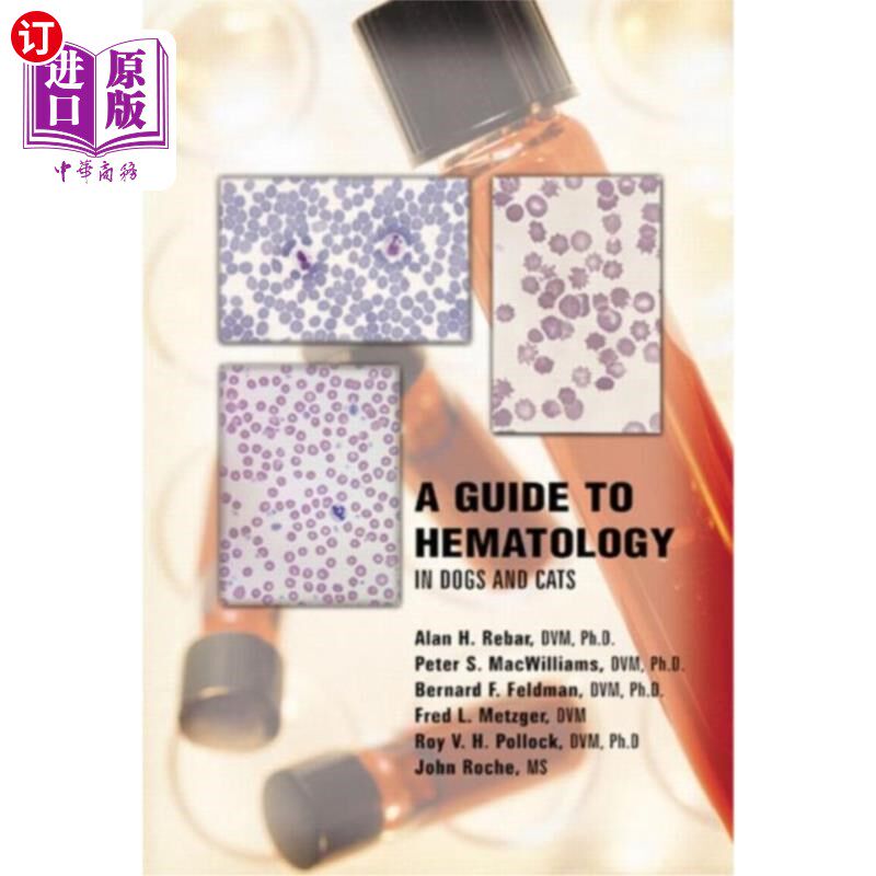 海外直订医药图书Guide to Hematology in Dogs and Cats 猫狗血液学指南