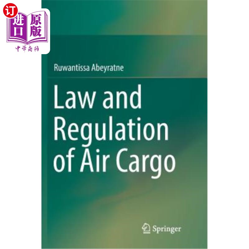 海外直订Law and Regulation of Air Cargo 航空货运法律法规