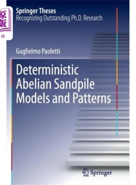 海外直订Deterministic Abelian Sandpile Models and Patterns 确定性阿贝尔沙堆模型与模式