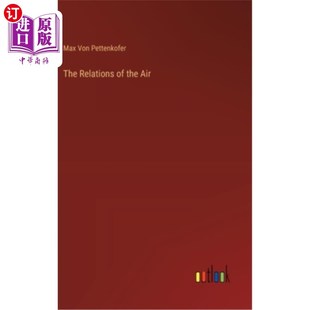 海外直订The Relations of the Air 空气的关系