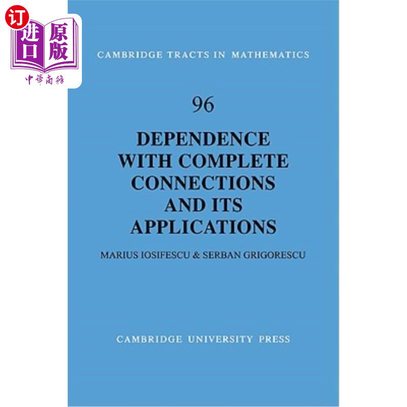海外直订Dependence with Complete Connections and Its Applications 完全连接依赖性及其应用