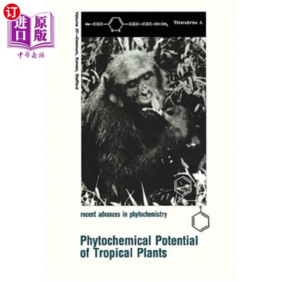 海外直订Phytochemical Potential of Tropical Plants 热带植物的植物化学潜力