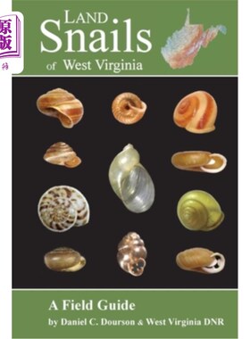海外直订Land Snails of West Virginia 西弗吉尼亚州的蜗牛