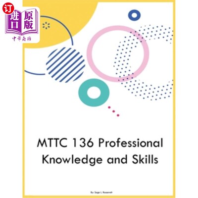 海外直订MTTC 136 Professional Knowledge and Skills MTTC 136专业知识与技能