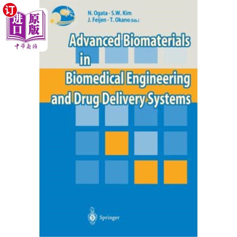 海外直订医药图书Advanced Biomaterials in Biomedical Engineering and Drug Delivery Systems 生物医学工程和药物输送系