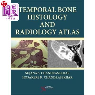 海外直订医药图书Temporal Bone Histology and Radiology Atlas 颞骨组织学和放射学图集