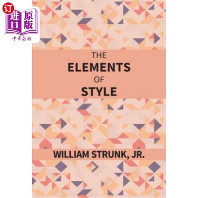 海外直订The Elements Of Style 风格的要素