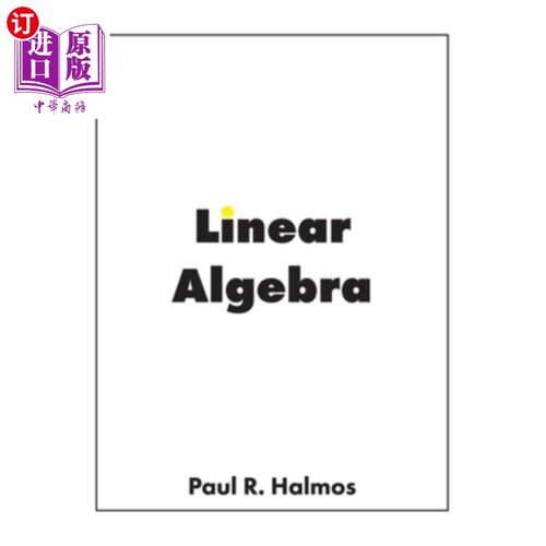 按需印刷Linear Algebra: Finite-Dimensional Vector Spaces 线性代数:有限维向量空间