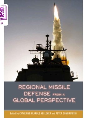海外直订Regional Missile Defense from a Global Perspective 全球视野下的区域导弹防御
