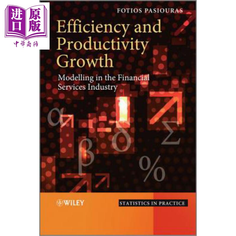 现货 效率和生产率增长 Efficiency And Productivity Growth Fotios Pasiouras 英文原版 中商原版 Wiley【中商原版】