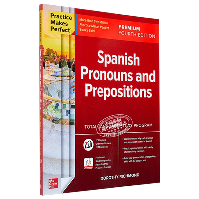 Practice Makes Perfect: Spanish Pronouns and Prepositions 熟能生巧：西班牙语代词和介词【中商原版】