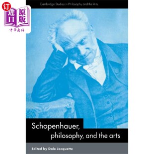 叔本华 海外直订Schopenhauer 哲学与艺术 Arts the Philosophy and