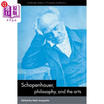 海外直订Schopenhauer, Philosophy and the Arts 叔本华:《哲学与艺术