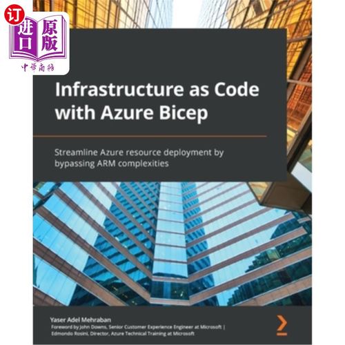 海外直订Infrastructure as Code with Azure Bicep: Streamline Azure resource deployment by Azure Bice