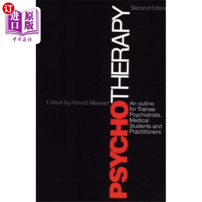 海外直订医药图书Psychotherapy an Outline for Trainee Psychiatris... 心理治疗:实习精神病医生、医学生和执业医师大纲