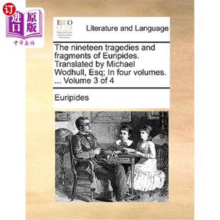 Translated Nineteen 海外直订The 欧里庇得斯 and Wodhull Tragedies 十九部悲剧和残 Fragments Michael Euripides.