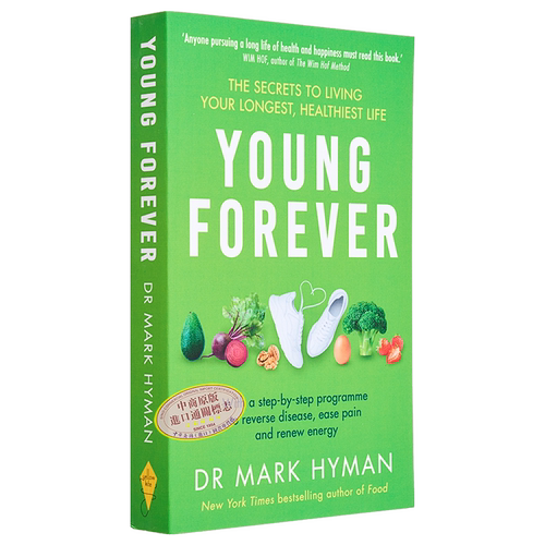 现货 永远年轻 活得长和健康的秘诀 抗衰老饮食 Young Forever 英文原版 Mark Hyman 预防逆转衰老 健康生活【中商原版】