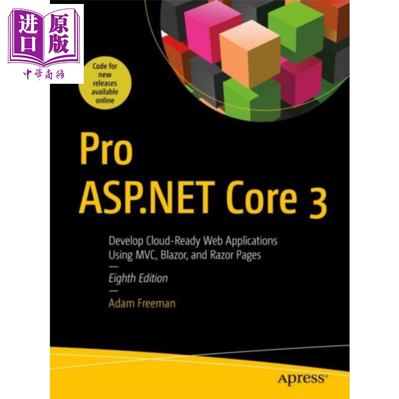 现货 Pro ASP NET Core 3 第3版 Pro ASP.NET Core 3   英文原版 Adam Freeman【中商原版】