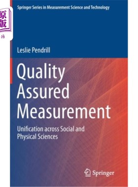 海外直订Quality Assured Measurement: Unification Across Social and Physical Sciences 质量保证测量：社会科学和物理科
