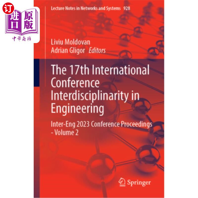 海外直订The 17th International Conference Interdisciplinarity in Engineering: Inter-Eng  The 17th I