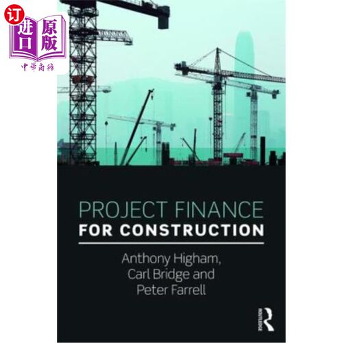 海外直订Project Finance for Construction 建设项目融资