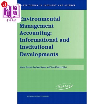海外直订Environmental Management Accounting: Informational and Institutional Development 环境管理会计:信息和制度发
