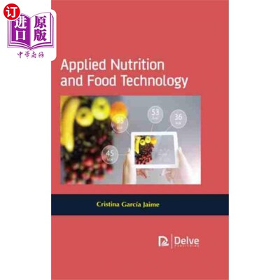 海外直订Applied Nutrition and Food Technology 应用营养与食品技术“，