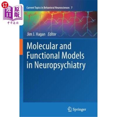 海外直订医药图书Molecular and Functional Models in Neuropsychiatry 神经精神病学中的分子和功能模型