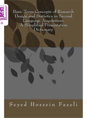 海外直订Basic Term Concepts of Research Design and Statistics in Second Language Acquisi 第二语言习得中研究设计与统