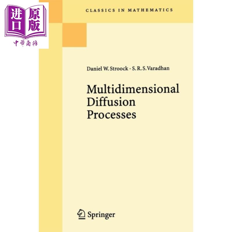 多维扩散过程 英文原版 Multidimensional Diffusion Processes Daniel W Stroock S R S Varadhan【中商原版】