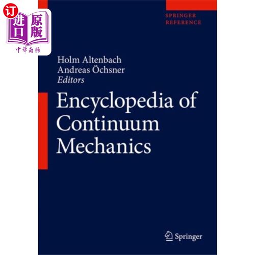 海外直订Encyclopedia of Continuum Mechanics 连续介质力学百科全书