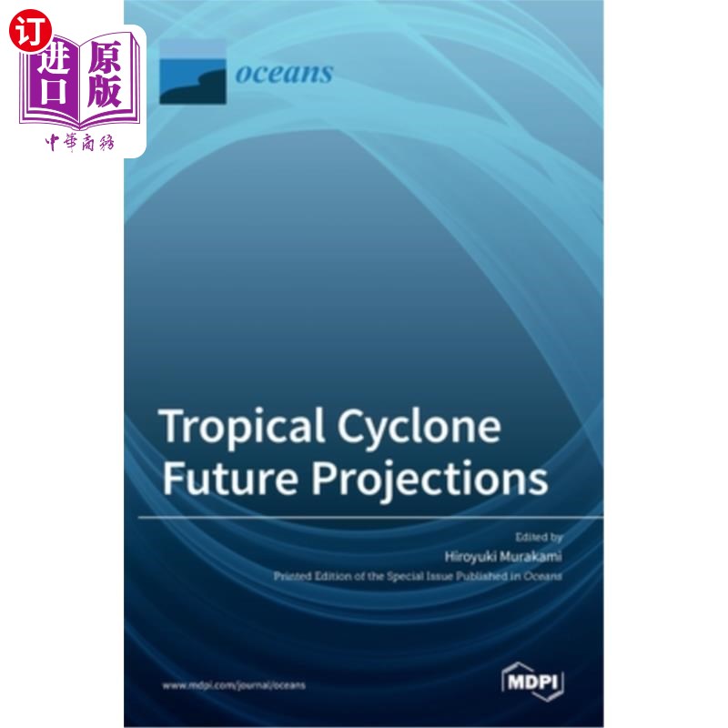 海外直订Tropical Cyclone Future Projections 热带气旋未来预测