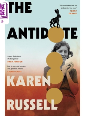 预售 凯伦 罗舒 解药 普利策奖入围作家 英文原版 The Antidote Karen Russell【中商原版】