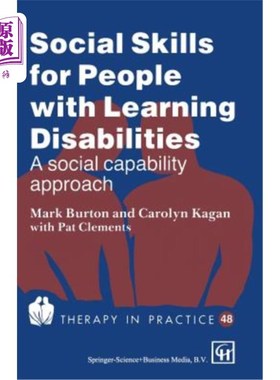 海外直订医药图书Social Skills for People with Learning Disabilities: A Social Capability Approac 学习障碍者的社会技