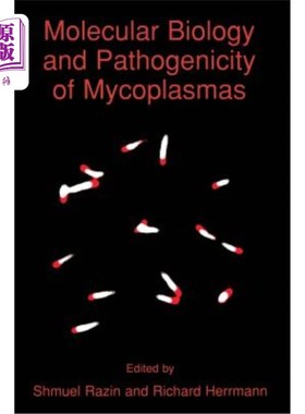 海外直订医药图书Molecular Biology and Pathogenicity of Mycoplasmas 支原体的分子生物学和致病性