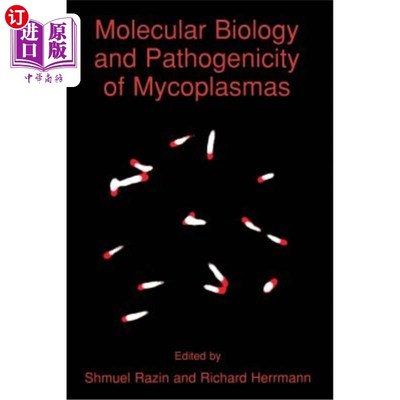 海外直订医药图书Molecular Biology and Pathogenicity of Mycoplasmas 支原体的分子生物学和致病性
