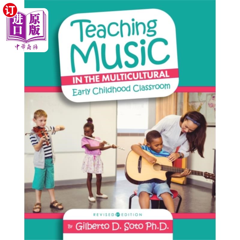 海外直订Teaching Music in the Multicultural Early Childh... 多元文化幼儿课堂中的音乐教学