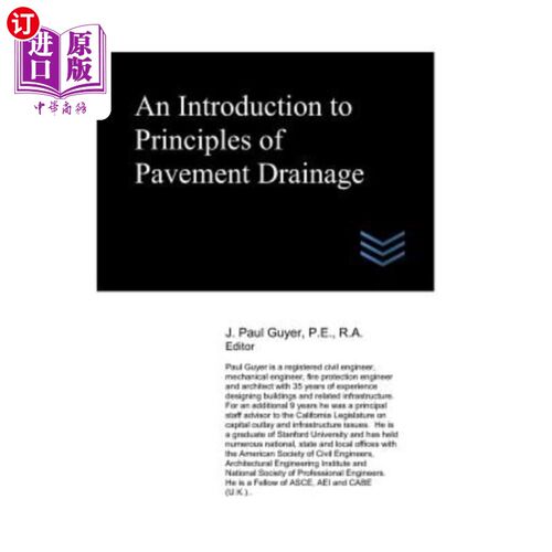 海外直订An Introduction to Principles of Pavement Drainage
