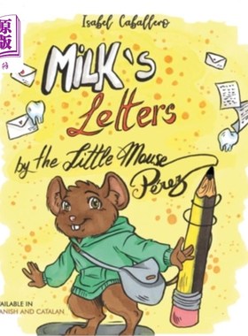 海外直订Milks's Letters by the Little Mouse Pérez 米尔克斯的信，小老鼠Pérez