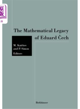 海外直订The Mathematical Legacy of Eduard Čech 爱德华的数学遗产Č；ech