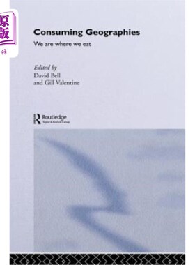 海外直订Consuming Geographies: We Are Where We Eat 消费地理:我们在哪里吃