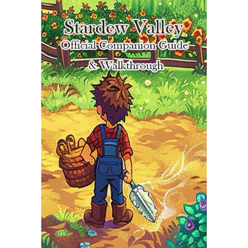 星露谷物语完全指南与攻略 英文原版 Stardew Valley Complete Guide Walkthrough Val【中商原版】