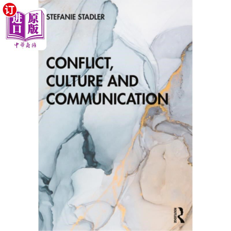 海外直订Conflict, Culture and Communication 冲突、文化与沟通